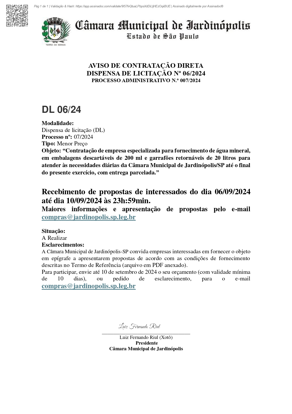 DISPENSA DE LICITAÇÃO Nº 06/2024 - PROCESSO ADMINISTRATIVO N.º 007/2024