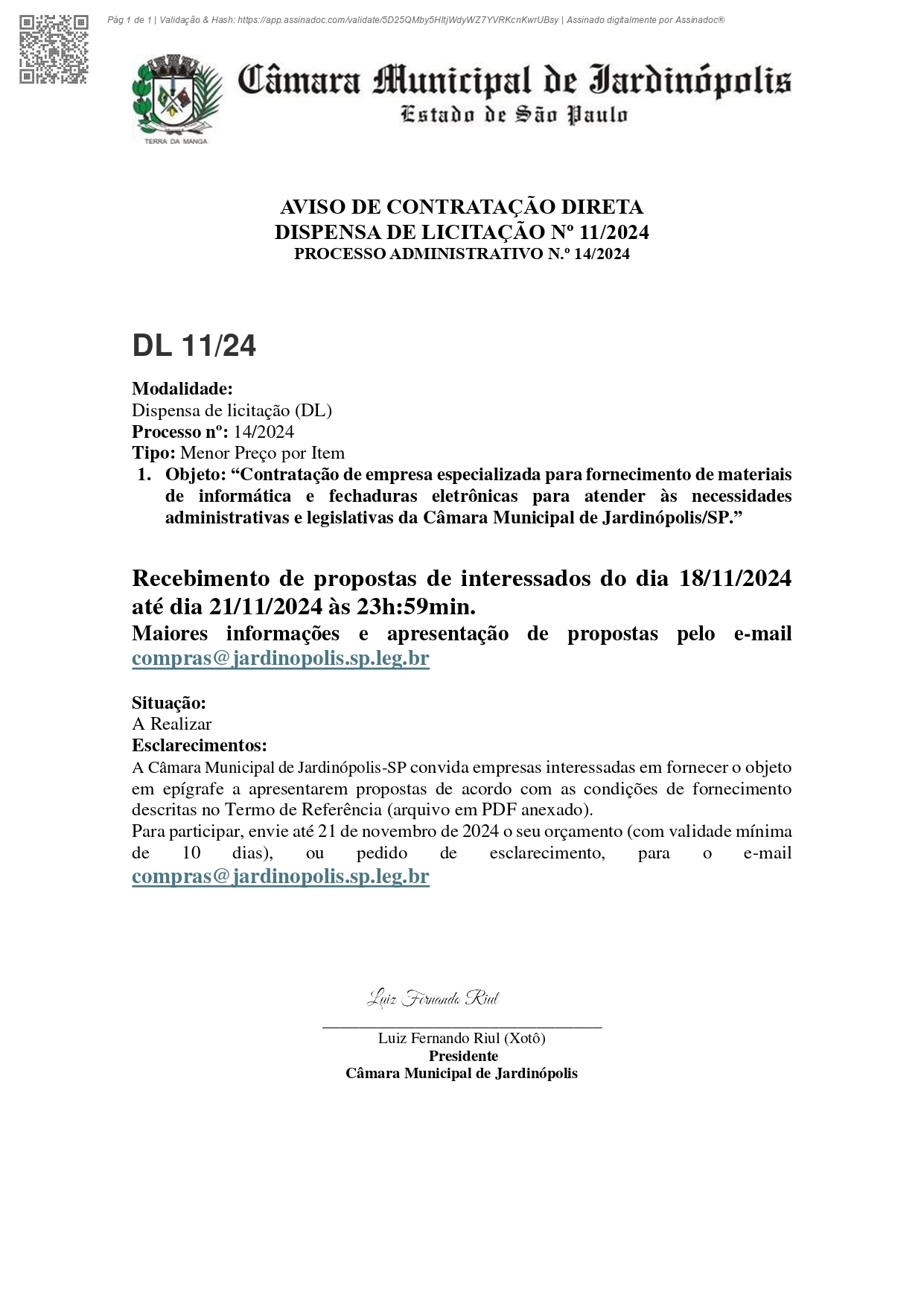 DISPENSA DE LICITAÇÃO Nº 11/2024 PROCESSO ADMINISTRATIVO N.º 14/2024